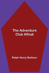 bokomslag Adventure Club Afloat
