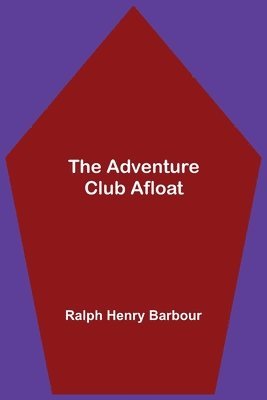 bokomslag Adventure Club Afloat