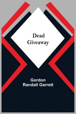 Dead Giveaway 1