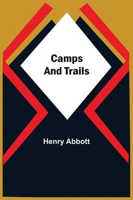 bokomslag Camps And Trails