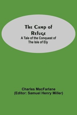 The Camp Of Refuge 1