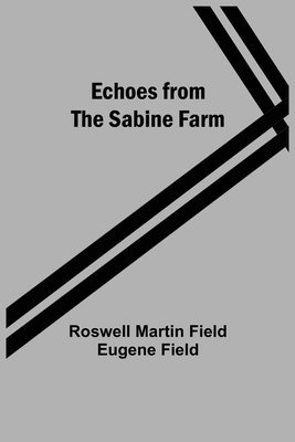 bokomslag Echoes From The Sabine Farm