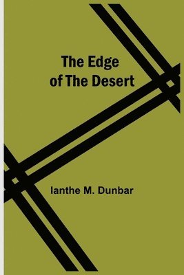 The Edge Of The Desert 1