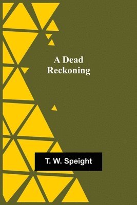 A Dead Reckoning 1