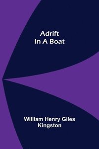 bokomslag Adrift in a Boat