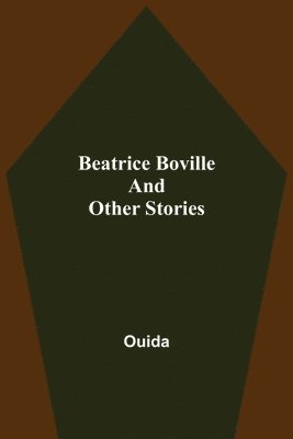 bokomslag Beatrice Boville and Other Stories