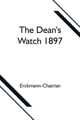bokomslag Dean's Watch 1897