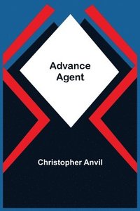 bokomslag Advance Agent