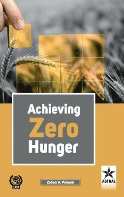 bokomslag Achieving Zero Hunger