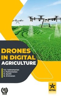 bokomslag Drones in Digital Agriculture
