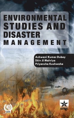 Environmental Studies and Disaster Management
