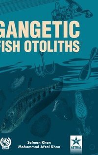 bokomslag Gangetic Fish Otoliths
