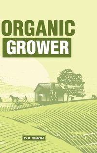 bokomslag Organic Grower