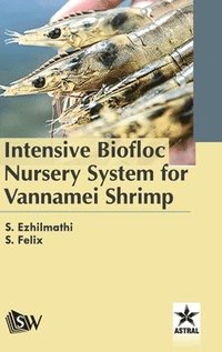 bokomslag Intensive Biofloc Nursery System for Vannamei Shrimp