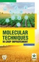Molecular Techniques in Crop Improvement