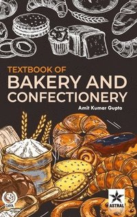 bokomslag Textbook of Bakery and Confectionery