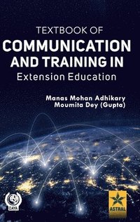 bokomslag Textbook of Communication and Training in Extension Education