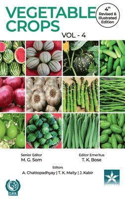 Vegetable Crops Vol 4 4th Revised and Illustrated edn 1