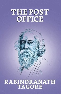 Rabindranath Tagore, Rabindranath Tagore - Post Office, Häftad