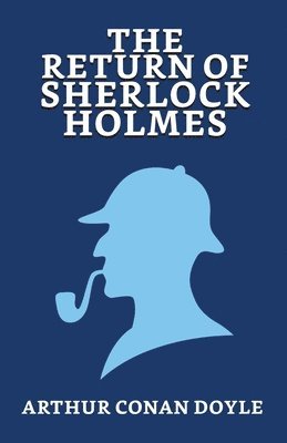 Arthur Doyle Conan - Return of Sherlock Holmes, Häftad