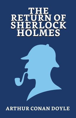 bokomslag The Return of Sherlock Holmes