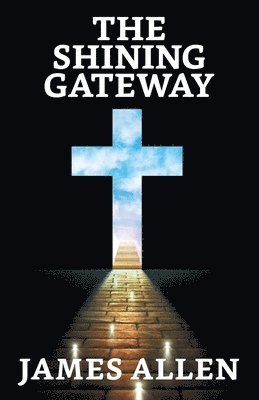 The Shining Gateway 1
