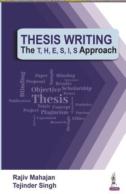 Rajiv Mahajan, Tejinder Singh - Thesis Writing, Häftad