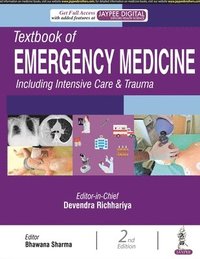 bokomslag Textbook of Emergency Medicine Including Intensive Care & Trauma