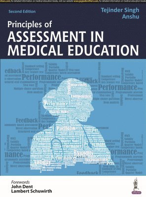 Tejinder Singh, Anshu, Anshu, - Principles of Assessment in Medical Education, Häftad