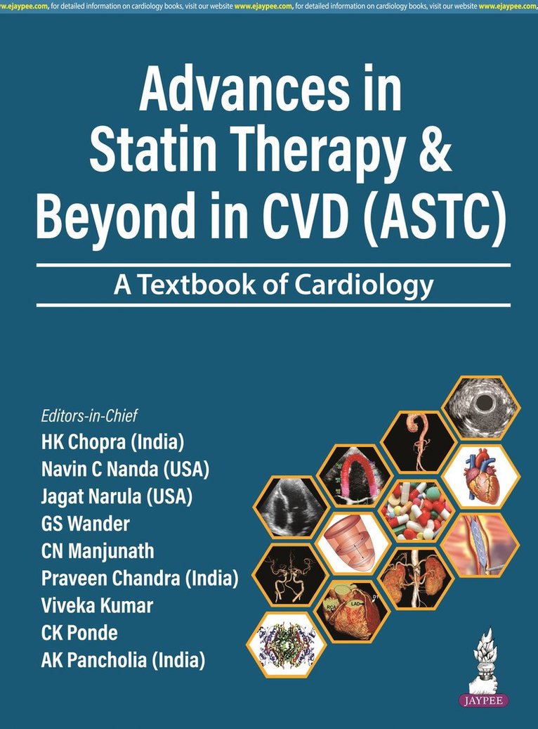 HK Chopra, Navin C Nanda, Jagat Narula - Advances in Statin Therapy & Beyond in CVD (ASTC), Inbunden