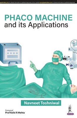 Phaco Machine and its Applications 1
