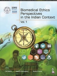 bokomslag Biomedical Ethics Perspectives in the Indian Context