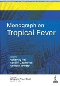 bokomslag Monograph on Tropical Fever