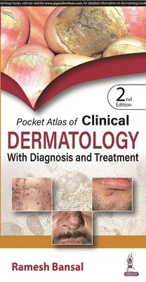 Pocket Atlas of Clinical Dermatology with Diagnosis and Treatment 1