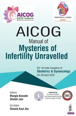 bokomslag AICOG Manual of Mysteries of Infertility Unravelled