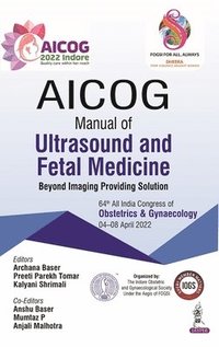 bokomslag AICOG Manual of Ultrasound and Fetal Medicine