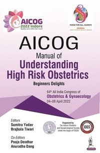 bokomslag AICOG Manual of Understanding High Risk Obstetrics