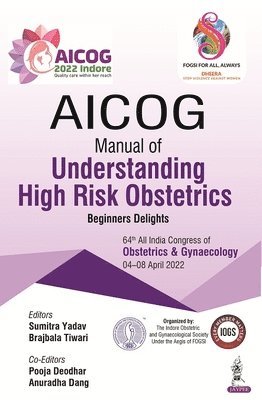 AICOG Manual of Understanding High Risk Obstetrics 1