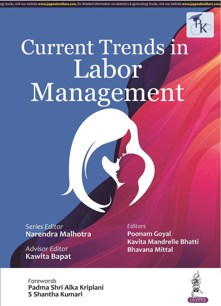 Poonam Goyal, Kavita Mandrelle Bhatti, Bhavana Mittal - Current Trends In Labor Management, Häftad