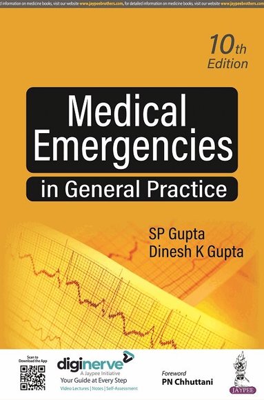 SP Gupta, Dinesh K Gupta - Medical Emergencies in General Practice, Häftad