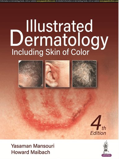 Yasaman Mansouri, Howard Maibach - Illustrated Dermatology, Inbunden