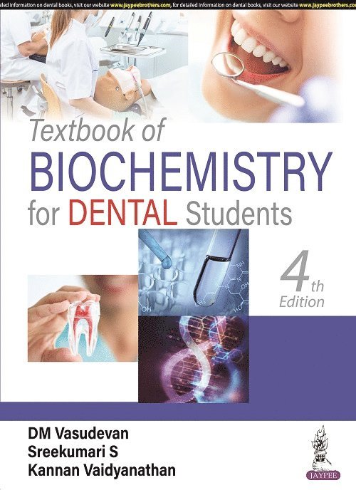 DM Vasudevan, Sreekumari S, Kannan Vaidyanathan - Textbook of Biochemistry for Dental Students, Häftad