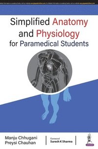 bokomslag Simplified Anatomy and Physiology for Paramedical Students