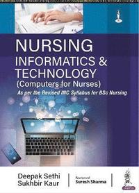 bokomslag Nursing Informatics & Technology (Computers for Nurses)