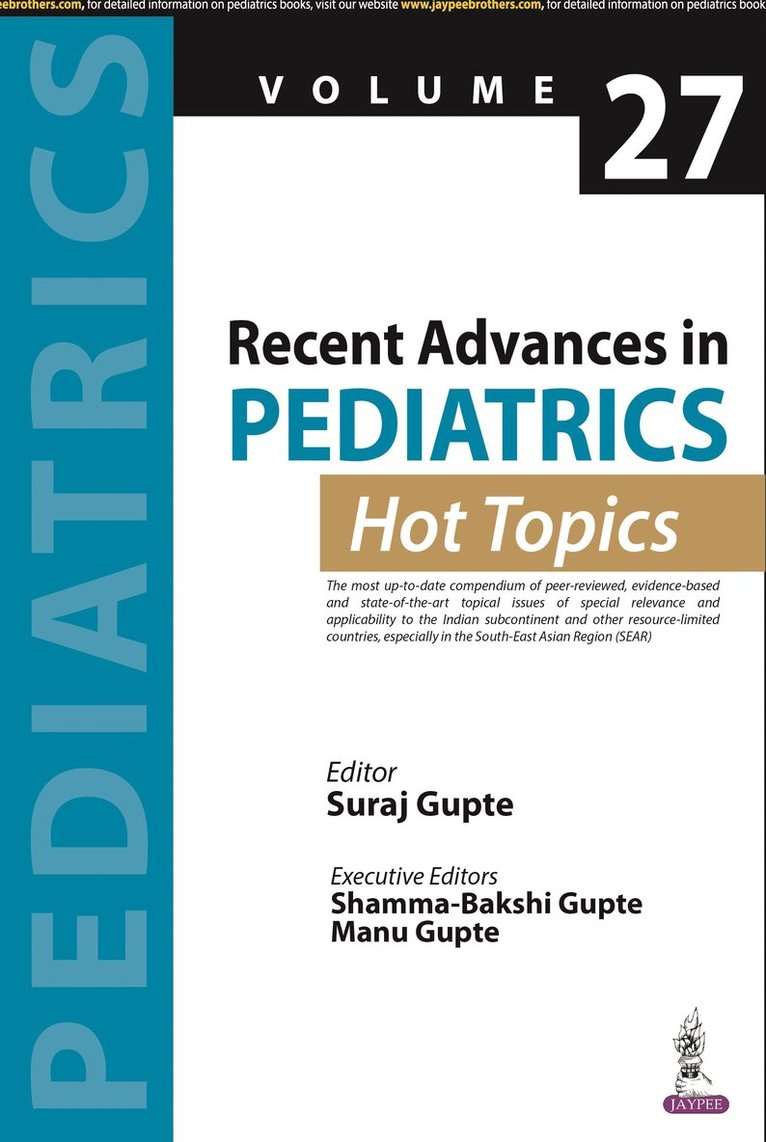 Suraj Gupte - Recent Advances in Pediatrics: Hot Topics Volume 27, Häftad