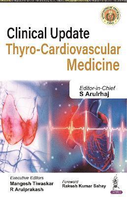 bokomslag Clinical Update: Thyro-Cardiovascular Medicine