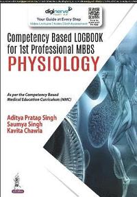 bokomslag Competency Based Logbook for 1st Professional MBBS Physiology