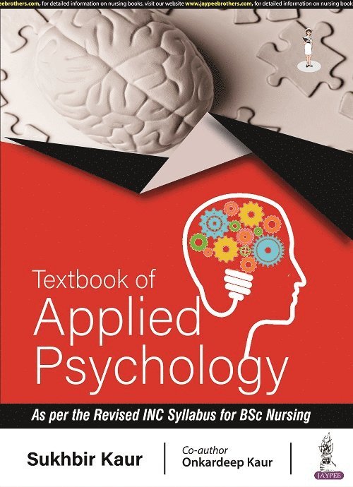 Sukhbir Kaur, Onkardeep Kaur - Textbook of Applied Psychology, Häftad