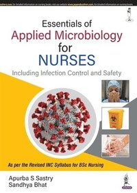 bokomslag Essentials of Applied Microbiology for Nurses (Including Infection Control and Safety)