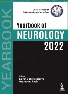 Kalyan B Bhattacharyya, Gagandeep Singh - Yearbook of Neurology 2022, Häftad